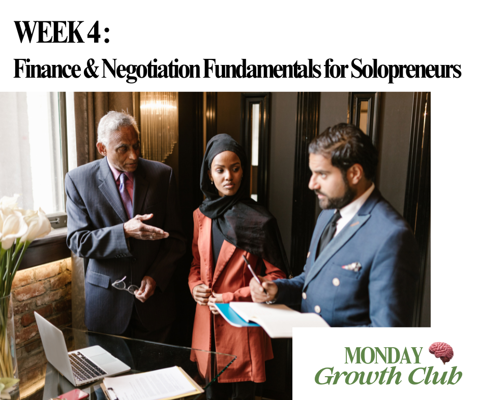 Monday 7th July (7pm CET) : Finance & Negotiation Fundamentals for Solopreneurs